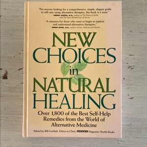 New Choices in Natural Healing 1995 Hardcover Book by Prevention Magazine